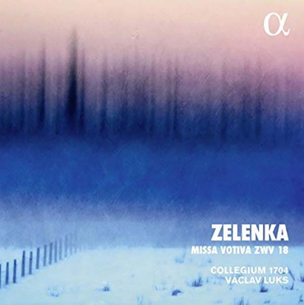 Jan Dismas Zelenka - Missa votiva