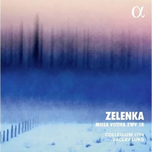 Jan Dismas Zelenka - Missa votiva